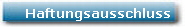 Haftungsausschluss